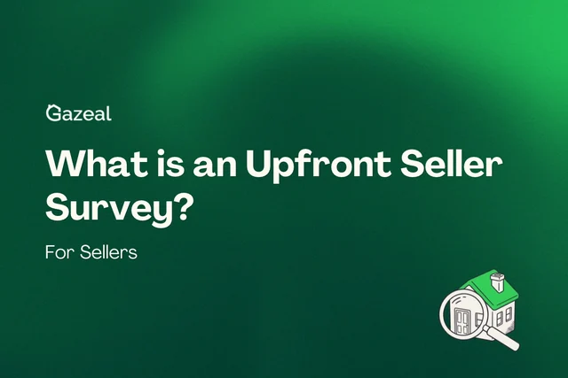 What is an Upfront Seller Survey? Gazeal illustrated survey guide